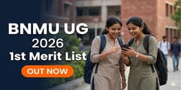 BNMU UG 1st Merit List 2026 Out Today Admission Open Till June 18
